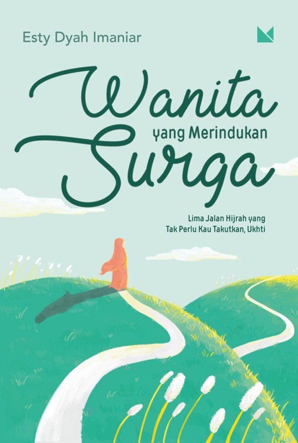 Wanita yang Merindukan Surga (Cover Baru) - MOJOKSTORE.COM